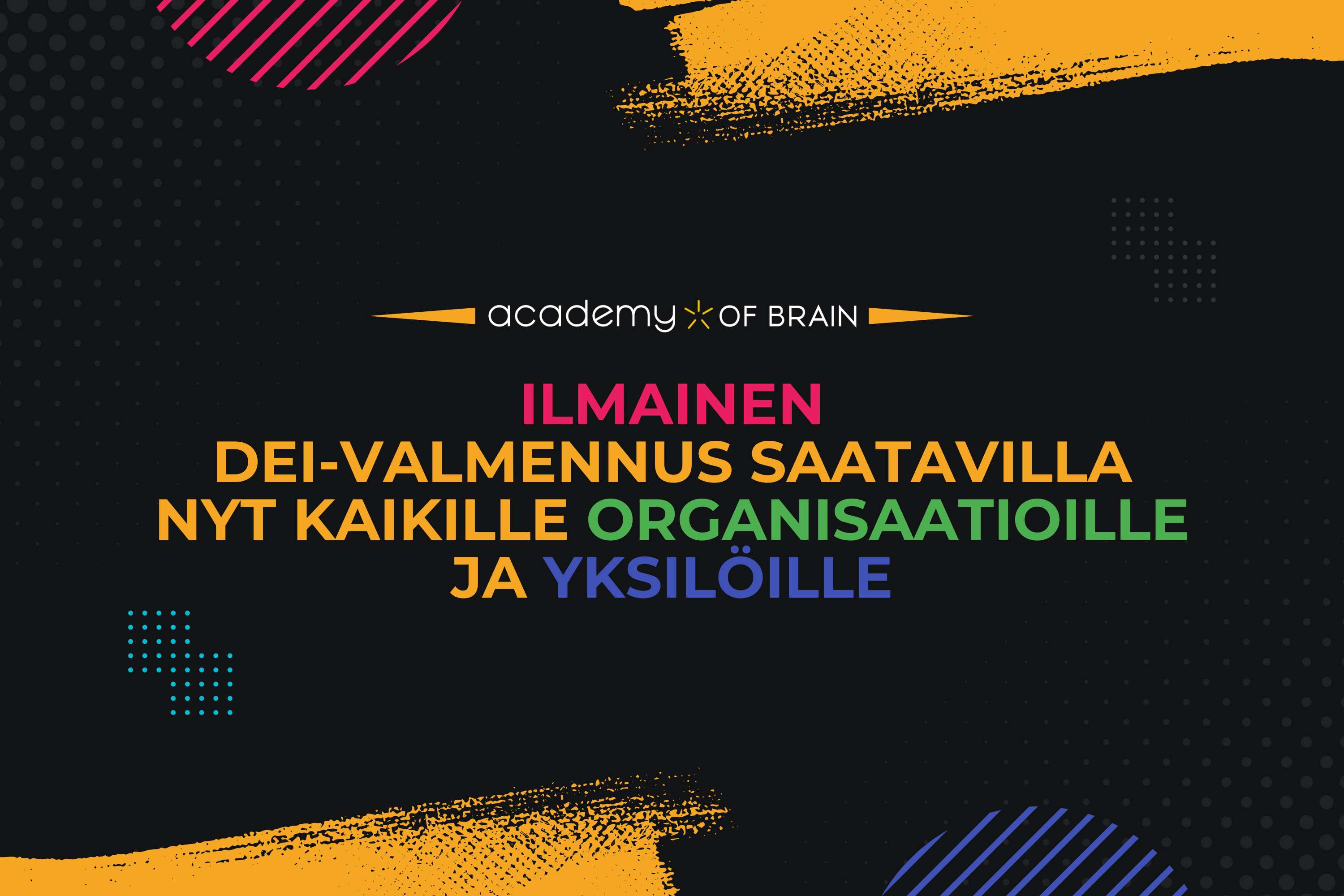 Ilmainen DEI-valmennus kaikille